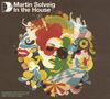 Martin Solveig-in the House