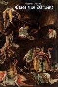 Chaos und Dämonie. Von den göttlichen Schatten der Schöpfung