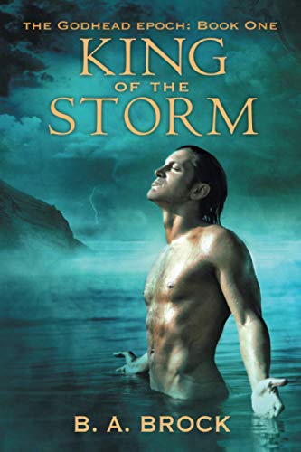 King of the Storm (The Godhead Epoch)