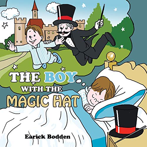 The Boy With The Magic Hat