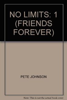 No Limits (Friends Forever S., Band 1)