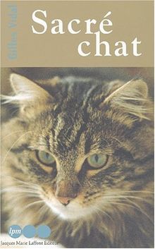 Sacre chat von Gilles Vidal | Buch | Zustand sehr gut