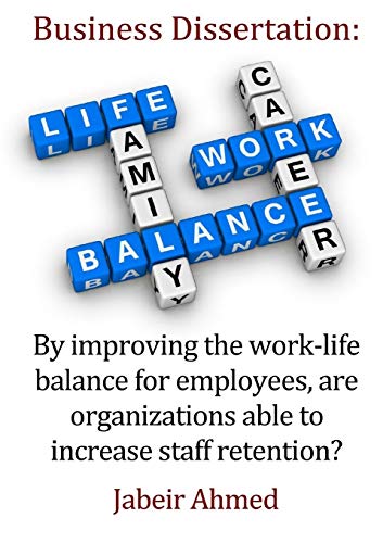 By improving the work-life balance for employees, are organizations able to increase staff retention?