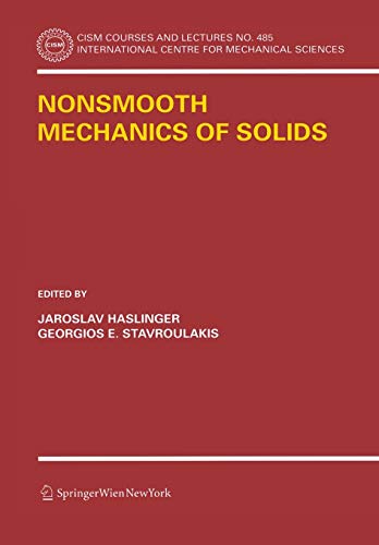 Nonsmooth Mechanics of Solids (CISM International Centre for Mechanical Sciences, 485, Band 485)