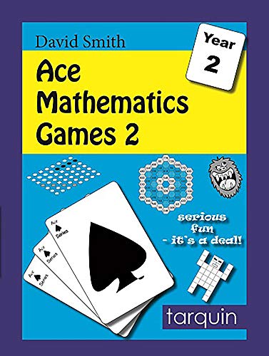 ACE Mathematics Games 2: 13 Exciting Activities to Engage Ages 6-7