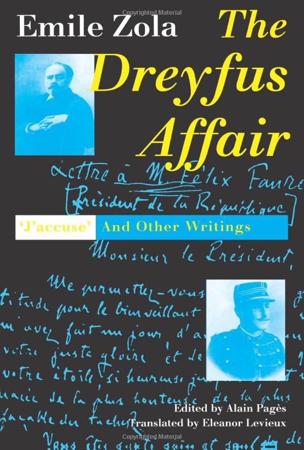 The Dreyfus Affair: J`Accuse and Other Writings