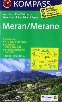 Meran / Merano 1 : 25 000: Wanderkarte mit Stadtplan, Panorama, Radrouten und Skitouren. GPS-genau