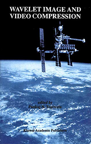 Wavelet Image and Video Compression (The Springer International Series in Engineering and Computer Science, 450, Band 450)