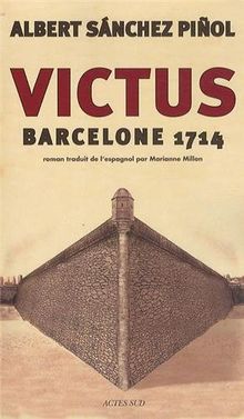 Victus : Barcelone 1714