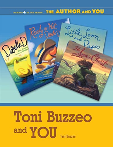 Toni Buzzeo and YOU (The Author And You, Band 4)