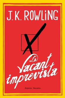 La vacant imprevista