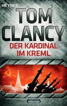 Der Kardinal im Kreml: Thriller