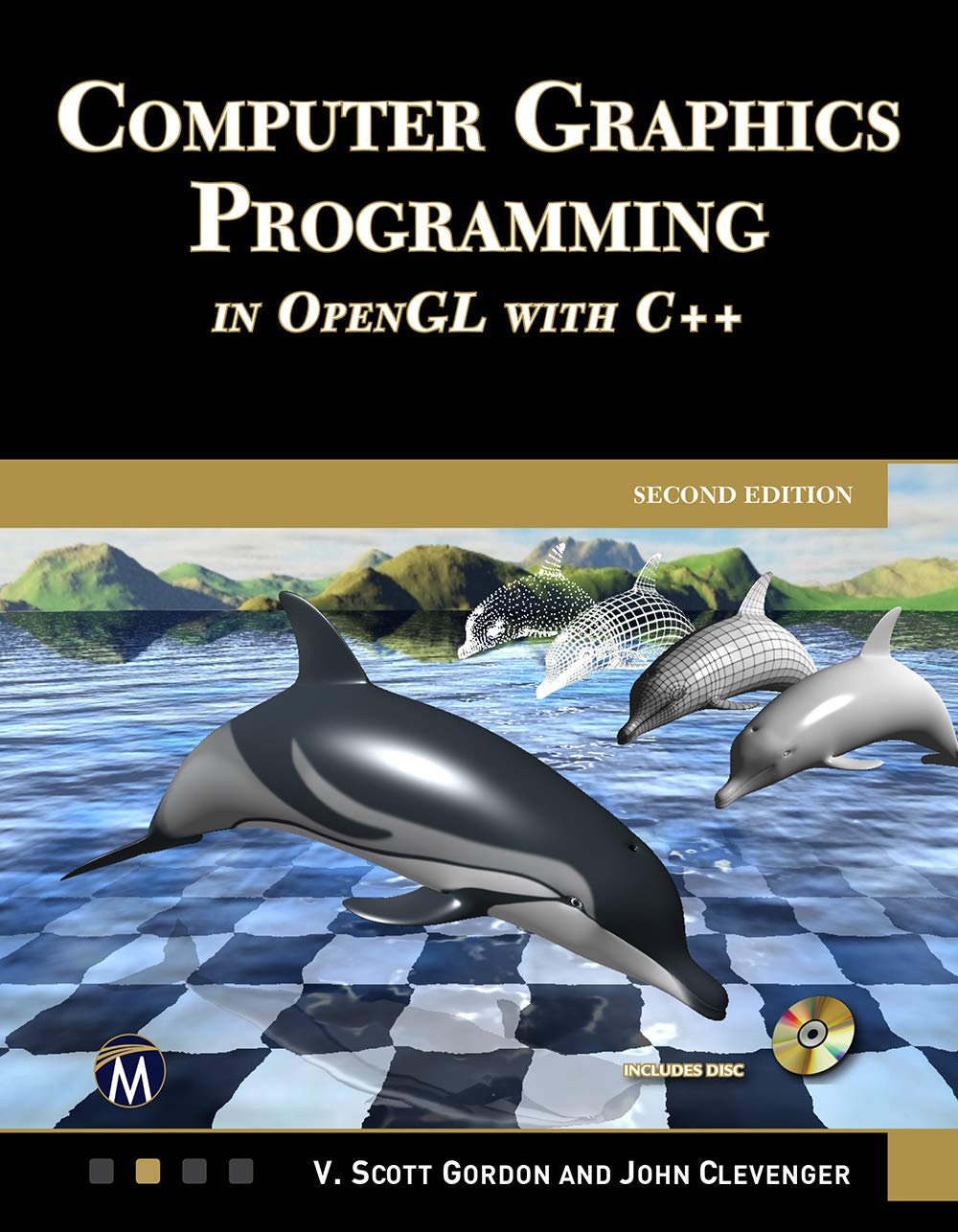 Gordon, V. Scott Computer Graphics Programming In OpenGL With C++