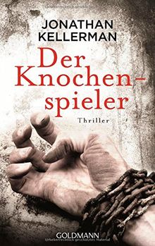 Der Knochenspieler: Ein Alex-Delaware-Roman 28 - Thriller