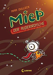 Miep, der Außerirdische: Band 1