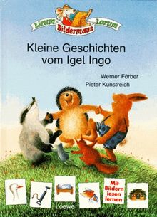 Kleine Geschichten vom Igel Ingo