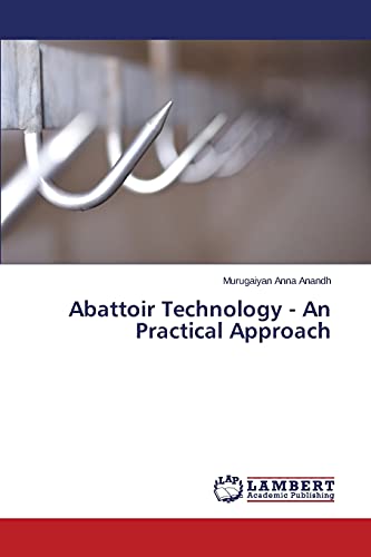 Abattoir Technology - An Practical Approach