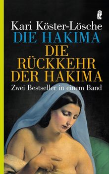 Die Hakima / Die Rückkehr der Hakima: Zwei Bestseller in einem Band