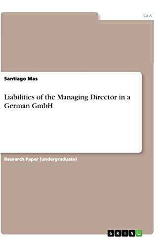 Liabilities of the Managing Director in a German GmbH
