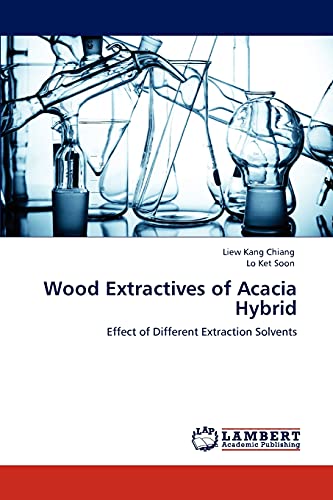 Wood Extractives of Acacia Hybrid: Effect of Different Extraction Solvents