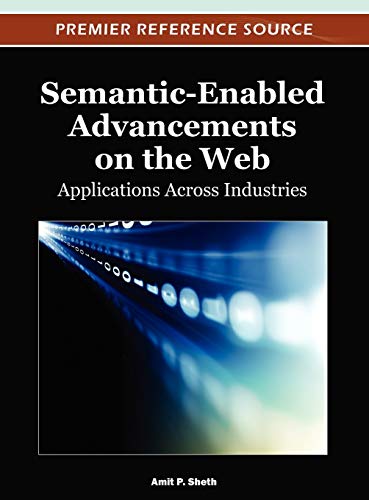Semantic-Enabled Advancements on the Web: Applications Across Industries