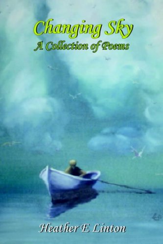 Changing Sky: A Collection of Poems