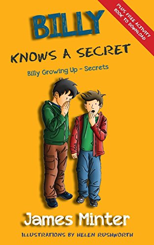 Billy Knows A Secret: Secrets (Billy Growing Up, Band 8)