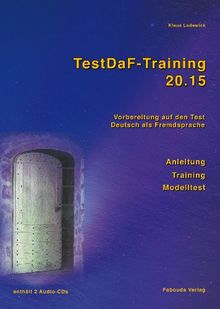 Testdaf-Training 20.15: Vorbereitung auf den Test Deutsch als Fremdsprache