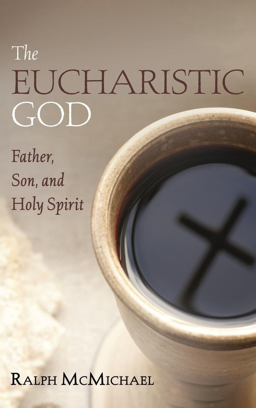 The Eucharistic God