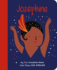 Little People Big Dreams My First Josephine Baker (Board Book)