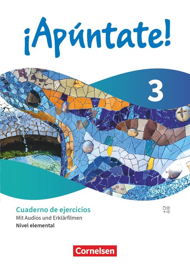 ¡Apúntate! - Spanisch als 2. Fremdsprache - Ausgabe 2024 - Band 3 - Nivel elemental - Cuaderno de ejercicios mit Audios und Erklärfilmen