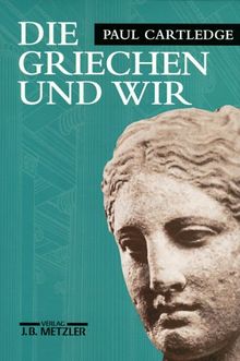 Die Griechen und wir