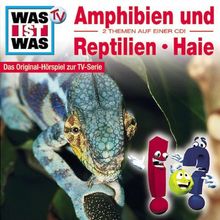 WAS IST WAS, Folge 03: Amphibien & Reptilien/Haie
