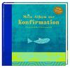 Mein Album zur Konfirmation (blau): Ein persönliches Erinnerungsbuch (Eintragbücher)