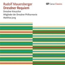 Mauersberger: Dresdner Requiem - Chor- und Ensemblemusik