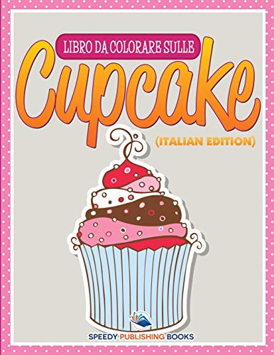 Libro Da Colorare Sulle Cupcake