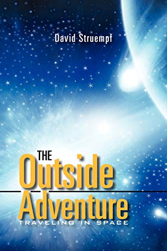 The Outside Adventure: Traveling in space