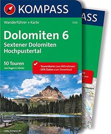 Dolomiten 6 - Sextener Dolomiten - Hochpustertal: Wanderführer mit Extra Tourenkarte zum Mitnehmen. (KOMPASS-Wanderführer, Band 5733)