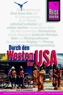 Durch den Westen der USA. Reise Know-How