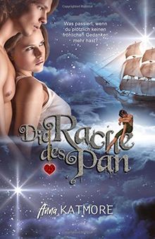 Die Rache des Pan (Eine zauberhafte Reise)