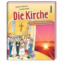 Die Kirche: Das Kinderbuch