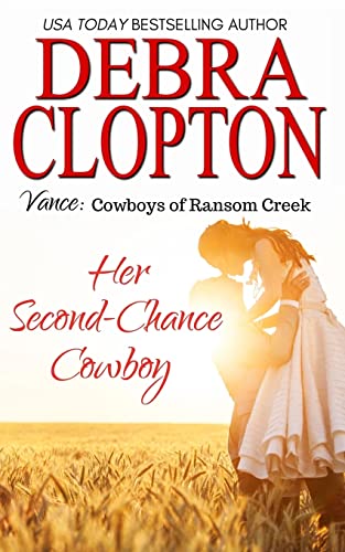 Vance: Her Second-Chance Cowboy (Cowboys of Ransom Creek, Band 5)