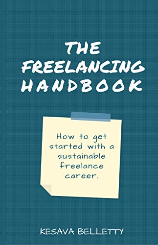 The Freelancing Handbook