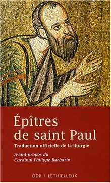 Epîtres de saint Paul : traduction officielle de la liturgie