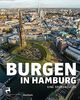 Burgen in Hamburg: Eine Spurensuche