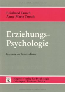 Erziehungspsychologie: Begegnung von Person zu Person