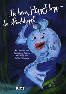 Ick bün Hipp Hopp: du Fischkopp
