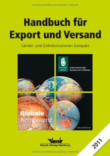 Handbuch für Export und Versand: Länder- und Zollinformationen kompakt