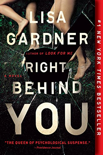 Right Behind You: A Novel (An FBI Profiler Novel, Band 7)