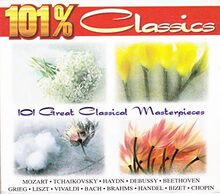 101 % Classics - 101 Great Classical Masterpieces